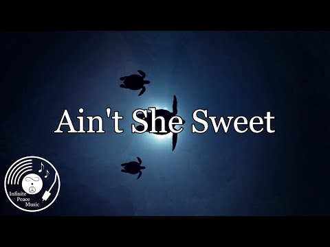 Ain't She Sweet w/ Lyrics - Frank Sinatra Version