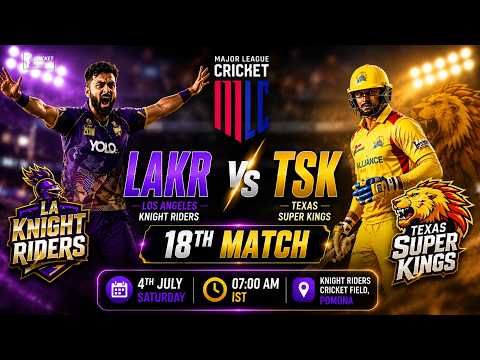 LA Knight Riders vs Texas Super Kings Match Prediction, MLC 2026 18th Match, Who Will Win?