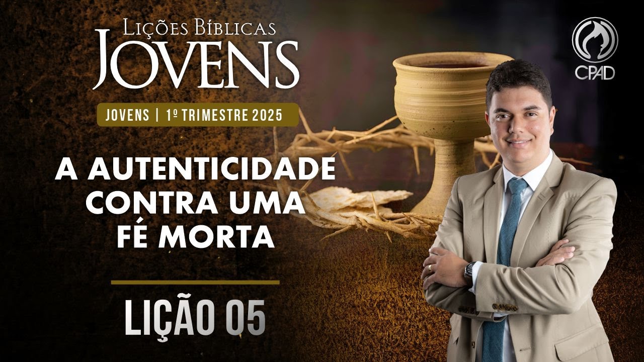 EBD Lição 05 jovens 1º Trimestre de 2025 Subsídios Escola Bíblica Dominical  Murilo Alencar