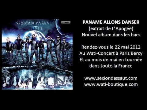 Sexion D'Assaut - Paname Allons Danser [L'Apogée]