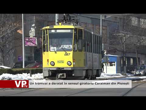 Un tramvai a deraiat în sensul giratoriu Caraiman din Ploiești