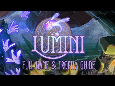 Lumini - Full Game & Trophy Guide. PS4