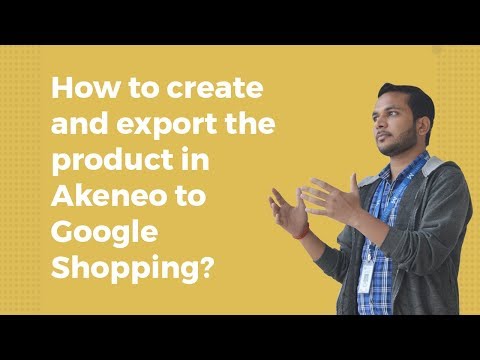 How to create and export the product in Akeneo to Google Shopping?
