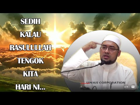 Bangga Ka Kalau Rasulullah Tengok Perangai Kita Hari Ni? | Ustaz Yusof Yaacob