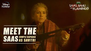 Hotstar Specials Saas Bahu Aur Flamingo | Dimple Kapadia | Now Streaming | DisneyPlus Hotstar