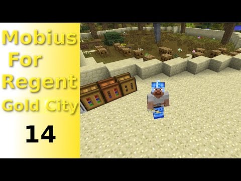 Mobius For Regent: Gold City - Ep14 - Forestry Machines And The Apiarists' Arena