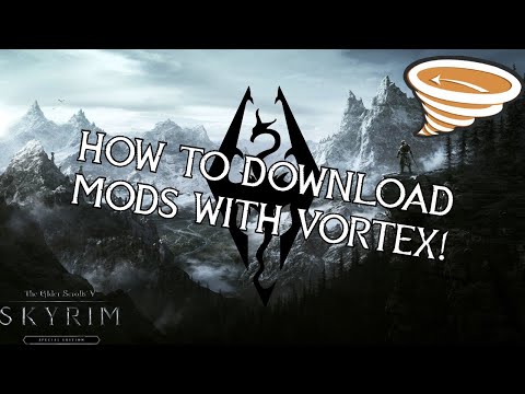 How To Install Skyrim Mods Using Vortex