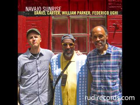 Navajo Sunrise - Daniel Carter William Parker Federico Ughi