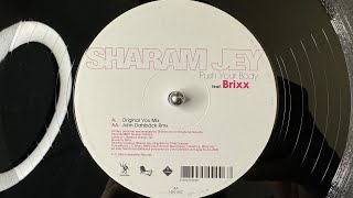Sharam Jey feat. Brixx – Push Your Body (John Dahlbäck Rmx) - Underwater Records – H2O 067 (2005)