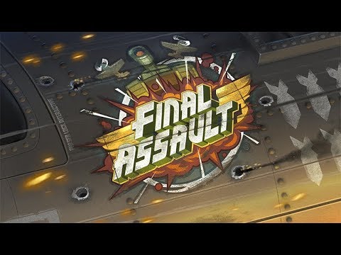 Final Assault  |  Oculus Rift