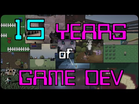 15 Years Of Game Development In 9 Minutes