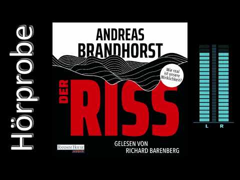 Andreas Brandhorst: Der Riss (Hörbuchvorstellung)