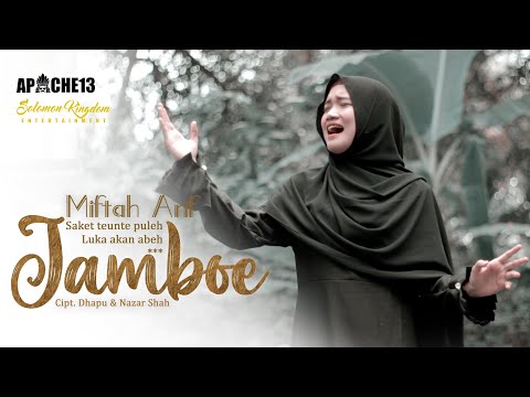 Jamboe - Miftah Arif (Official Music Video)