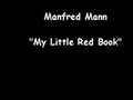Manfred Mann - My Little Red Book