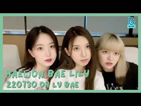 220730 Oh Ly Bae (ENG SUB) [NMIXX VLIVE]