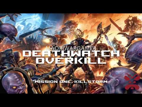 Deathwatch Overkill: Mission One - Killstorm