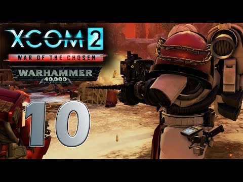 THE MASSACRE - [10]XCOM 2 WOTC: War of the Empires
