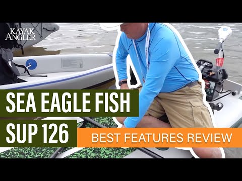 Sea Eagle FishSUP 126 🎣 Fishing SUP 📈 Specs & Features Review and Walk-Around 🏆