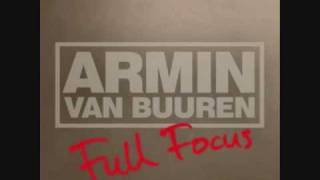 Armin van Buuren - Full Focus (Extended Mix)
