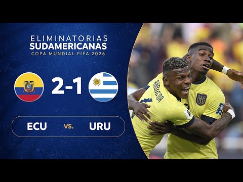 ECUADOR vs. URUGUAY [2-1] | RESUMEN | ELIMINATORIAS SUDAMERICANAS | FECHA 2