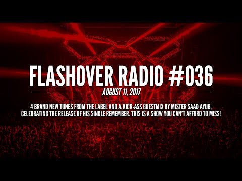 Flashover Radio #036 [Podcast] - August 11, 2017