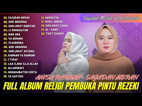 Qod Anshoha - Anisa Rahman ft Putri Isnari | Sholawat Full Album
