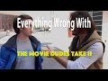 Everything Wrong With The Movie Dudes Take II Season 1