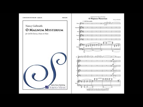 Nancy Galbraith – O Magnum Mysterium – Music & Score – 4K