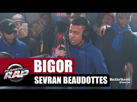 Bigor "Sevran Beaudottes" #PlanèteRap