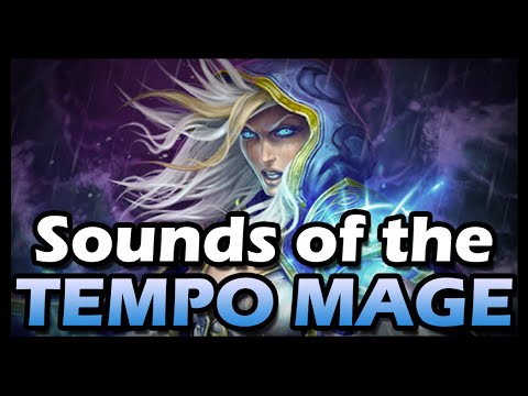 [Hearthstone] Sounds of the Tempo Mage