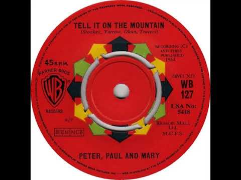 UK New Entry 1964 (86) Peter, Paul & Mary - Tell It On The Mountain