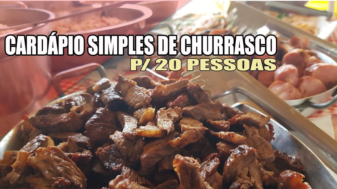 CARDÁPIO SIMPLES DE CHURRASCO PARA 20 PESSOAS - RECEITAS DA ROSA