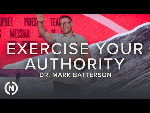 Jesus: Exercise Your Authority - Dr. Mark Batterson