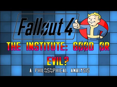 Fallout 4 -- Is the Institute Evil?