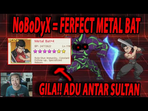 🔥🔥LIMIT BREAK B7 & AWAKENED P5 METAL BAT NoBoDyX IS THE BEST!! - ONE PUNCH MAN: The Strongest