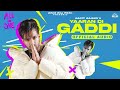 Yaaran Di Gaddi Official Remix Happy Raikoti Mxrci All In One New Punjabi Song 2022