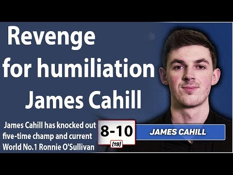James Cahill Revenge for humiliation, in world snooker championship 2019