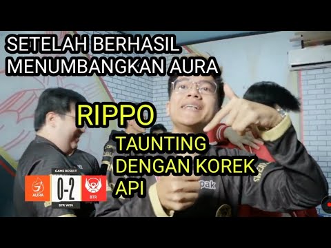 RIPPO TAUNTING DENGAN KOREK API SETELAH BERHASIL MENGALAHKAN AURA FIRE