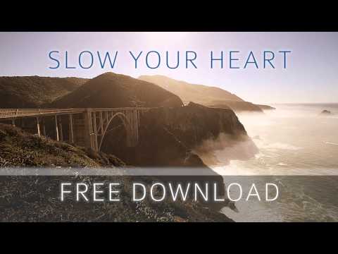 Music to help you sleep & Relax: Slow Your Heart - Skyler O'Brien