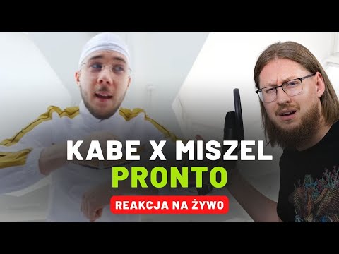 Kabe x Miszel "PRONTO" | REAKCJA NA ŻYWO 🔴
