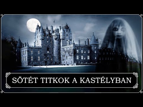 A Glamis Kastély Kísértethistóriái