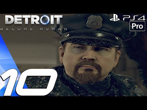 Detroit Become Human - Gameplay Walkthrough Part 10 - Public Enemy & Midnight Train (PS4 PRO)