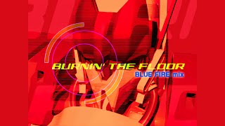 Cover art for burnin the floor blue fire mix