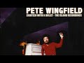 18 with a bullet - Pete Wingfield 