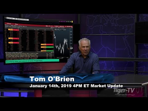 January 14th 4PM ET Market Update with Tom O'Brien on TFNN