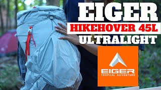 Download lagu REVIEW EIGER HIKEHOVER 45 LITERS!!! ULTRALIGHT MOUNTAIN EIGER BAG mp3