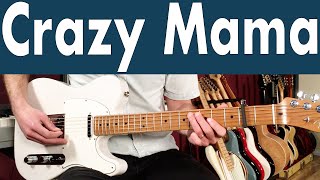 How To Play Crazy Mama On Guitar | J.J. Cale Guitar Lesson
