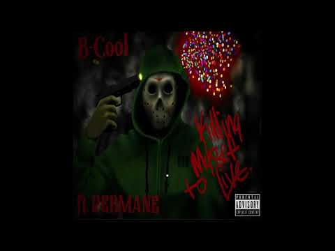B-Cool! killing myself to live ft REBMANE prod by LUKA BURR