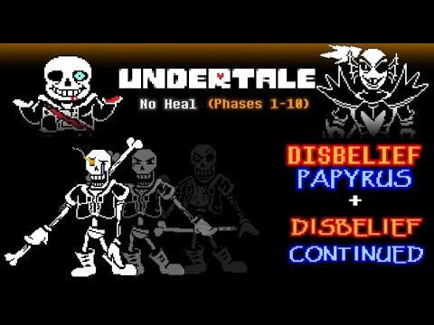 Disbelief Papyrus + Continued Full Game All Phases (No Items)