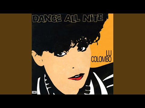 Dance All Nite (Long Version)